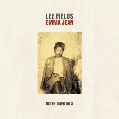 Lee Fields & The Expressions - Emma Jean