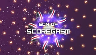 Son of Scoregasm