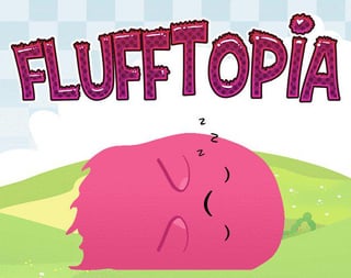 Flufftopia (100% off / Free)